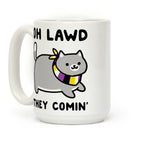 Oh Lawd, They Comin' - Non-Binary Coffee Mug