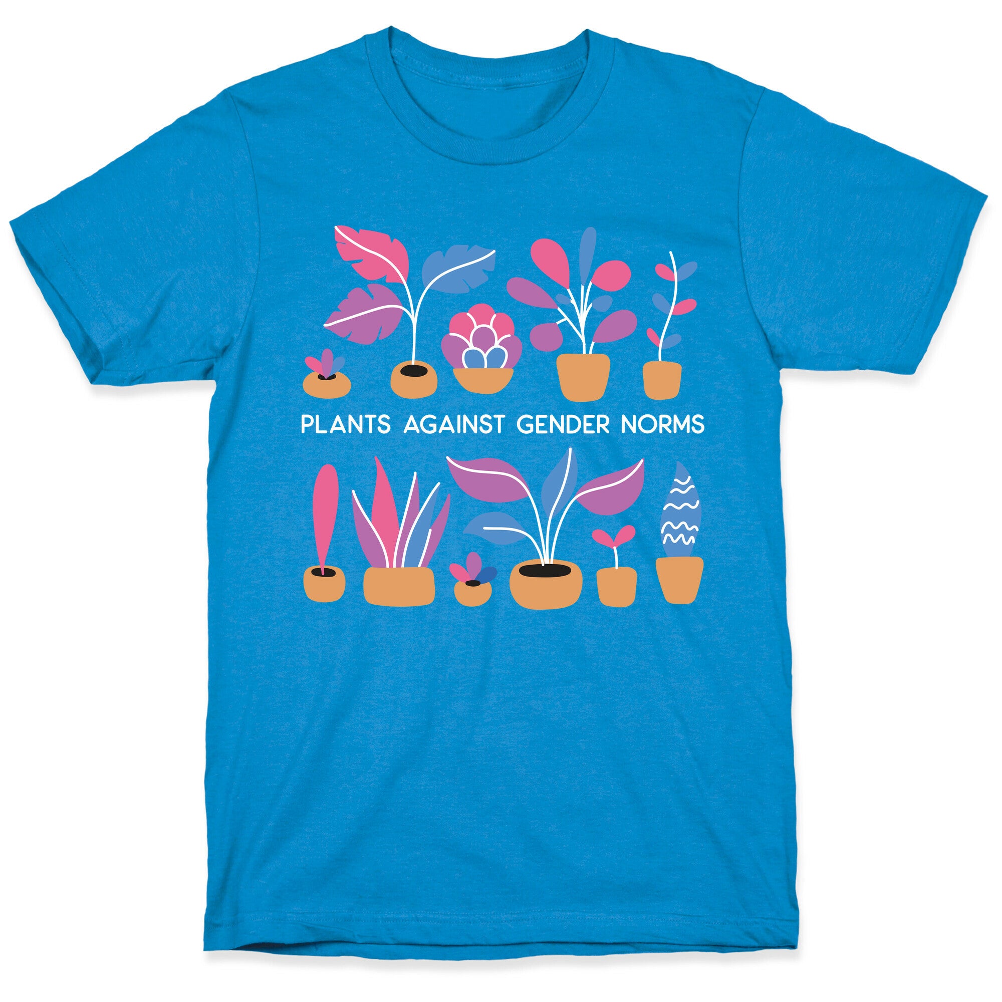 Plants Against Gender Norms T-Shirt