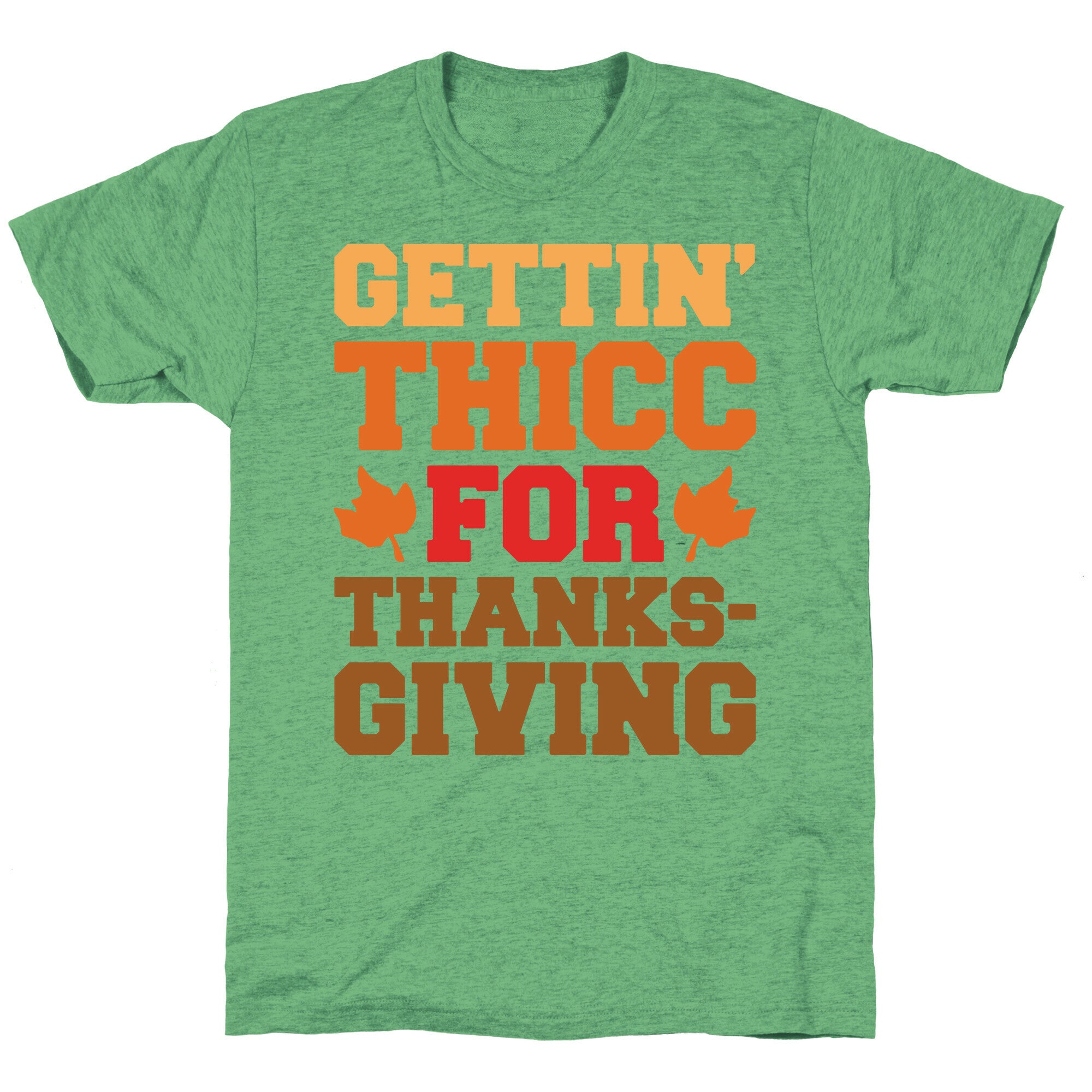 Gettin' Thicc For Thanksgiving Unisex Triblend Tee