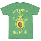 Let's Open Up This MF Pit (Avocado Parody) White Print Unisex Triblend Tee