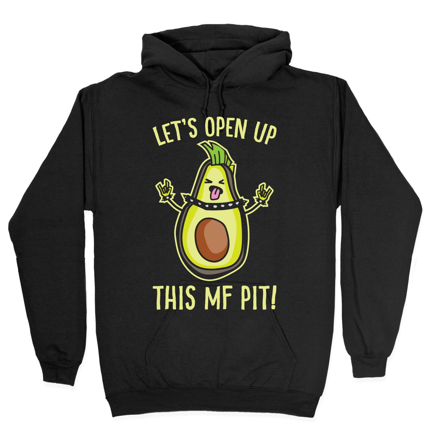 Let's Open Up This MF Pit (Avocado Parody) White Print Hoodie