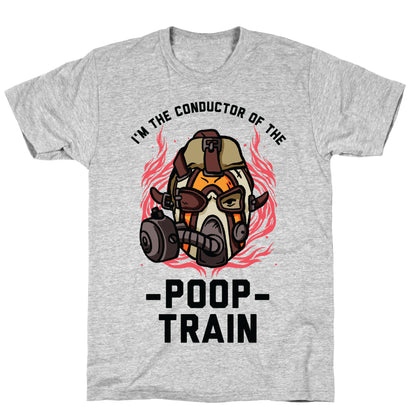 I'm the Conductor of the Poop Train Krieg Parody T-Shirt