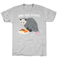 Gimme Your Leftovers Possum T-Shirt