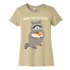 Gimme Your Leftovers Raccoon Women's Cotton Tee