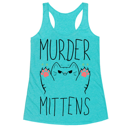 Murder Mittens Racerback Tank