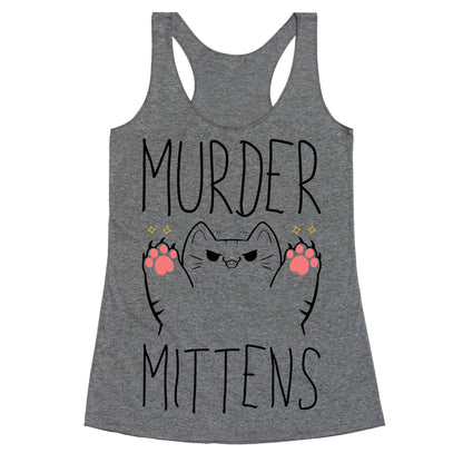 Murder Mittens Racerback Tank
