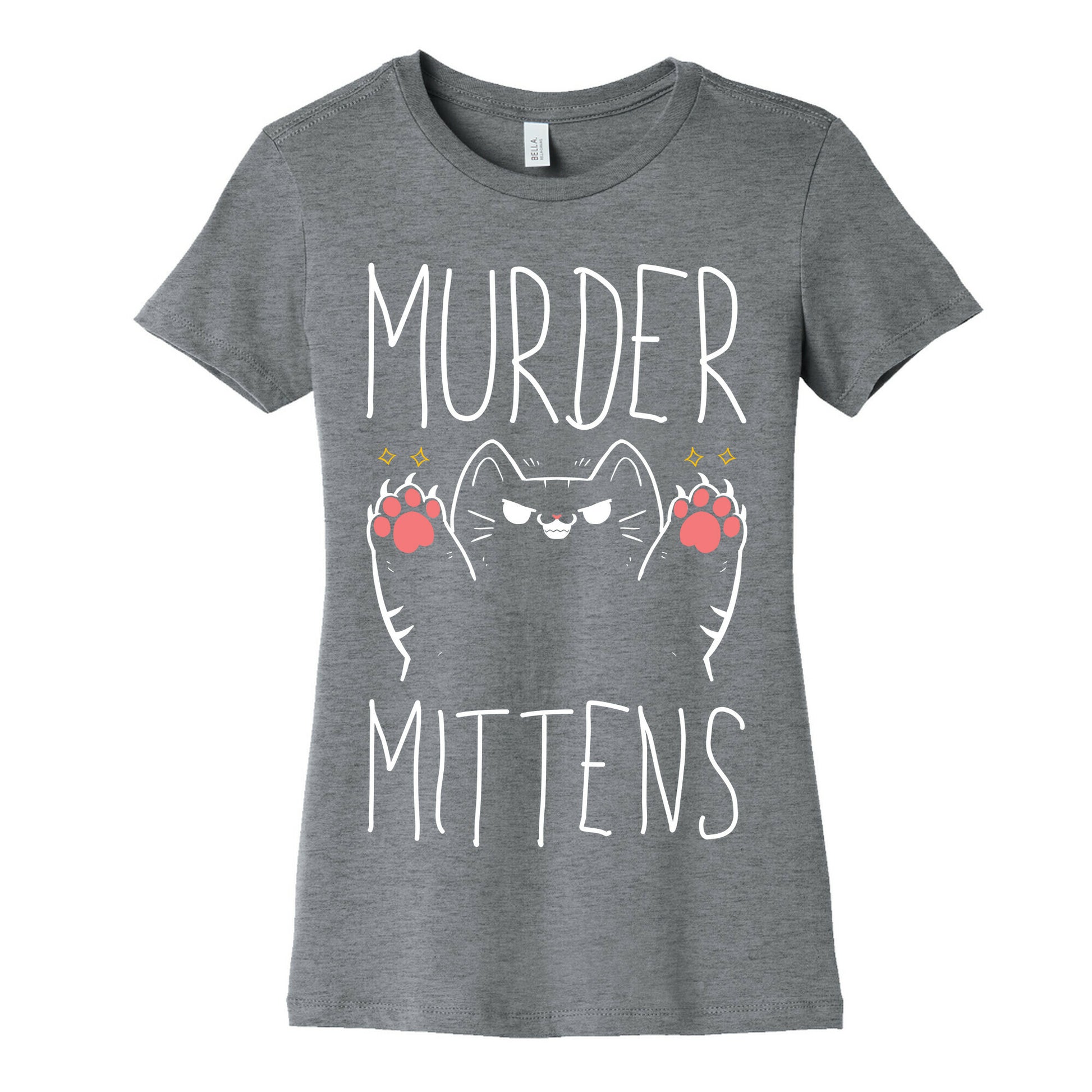Murder Mittens Women's Cotton Tee