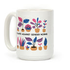 Plants Against Gender Norms Coffee Mug