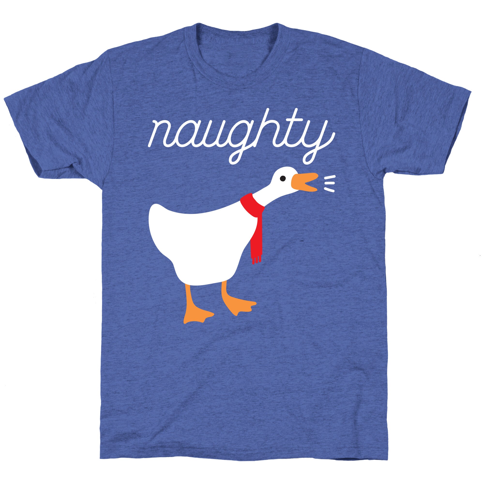Naughty Goose Unisex Triblend Tee