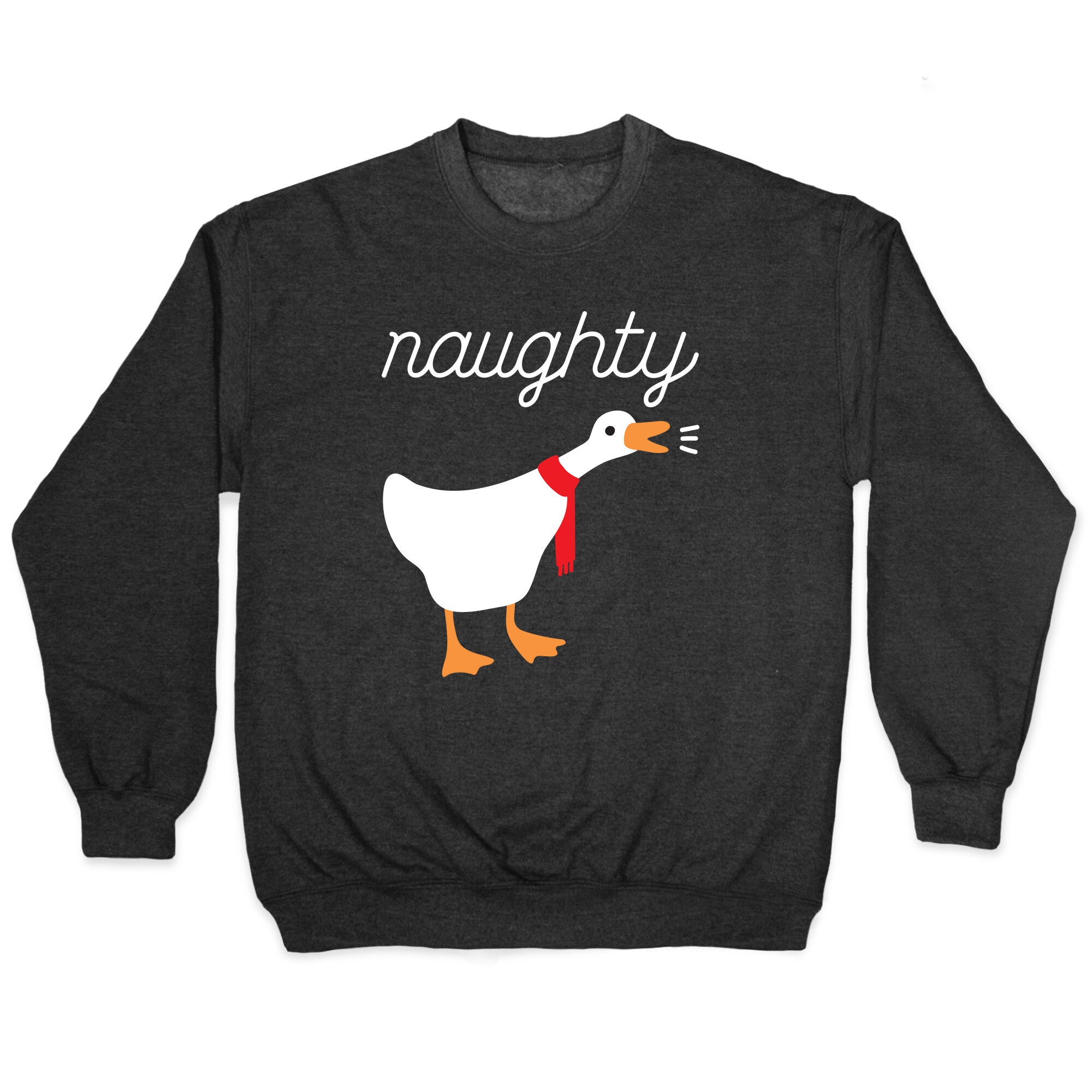 Naughty Goose Crewneck Sweatshirt