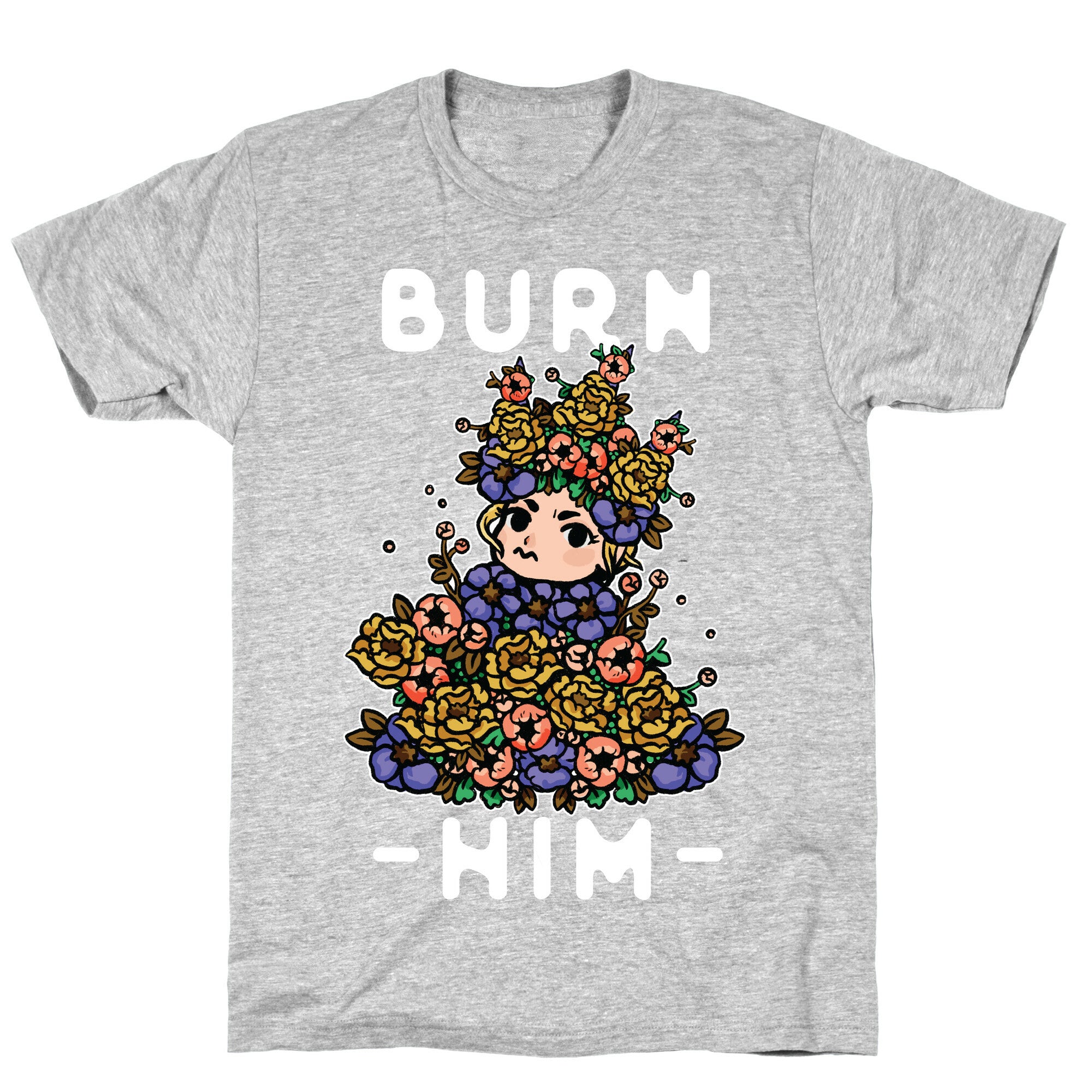 Burn Him May Queen T-Shirt