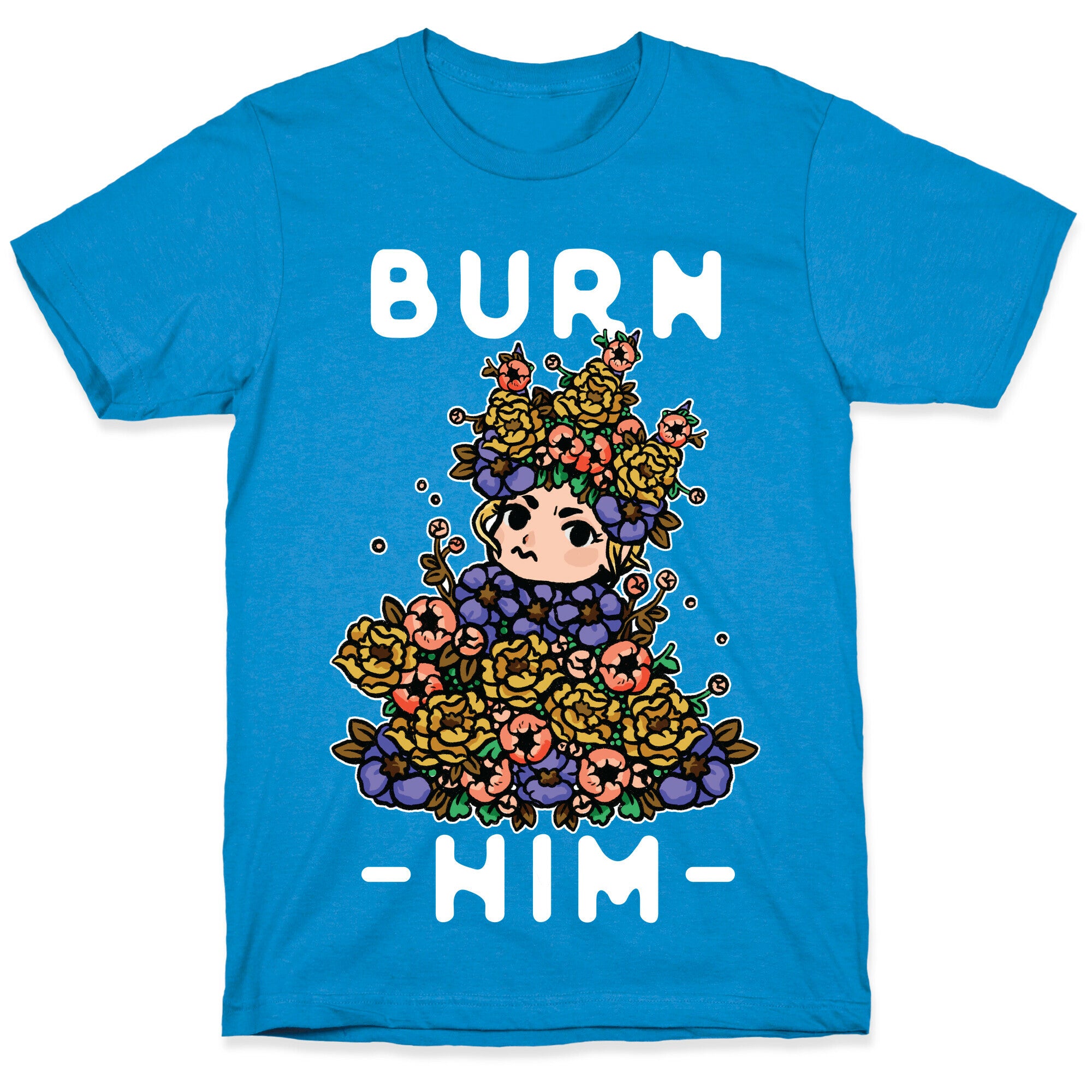 Burn Him May Queen T-Shirt