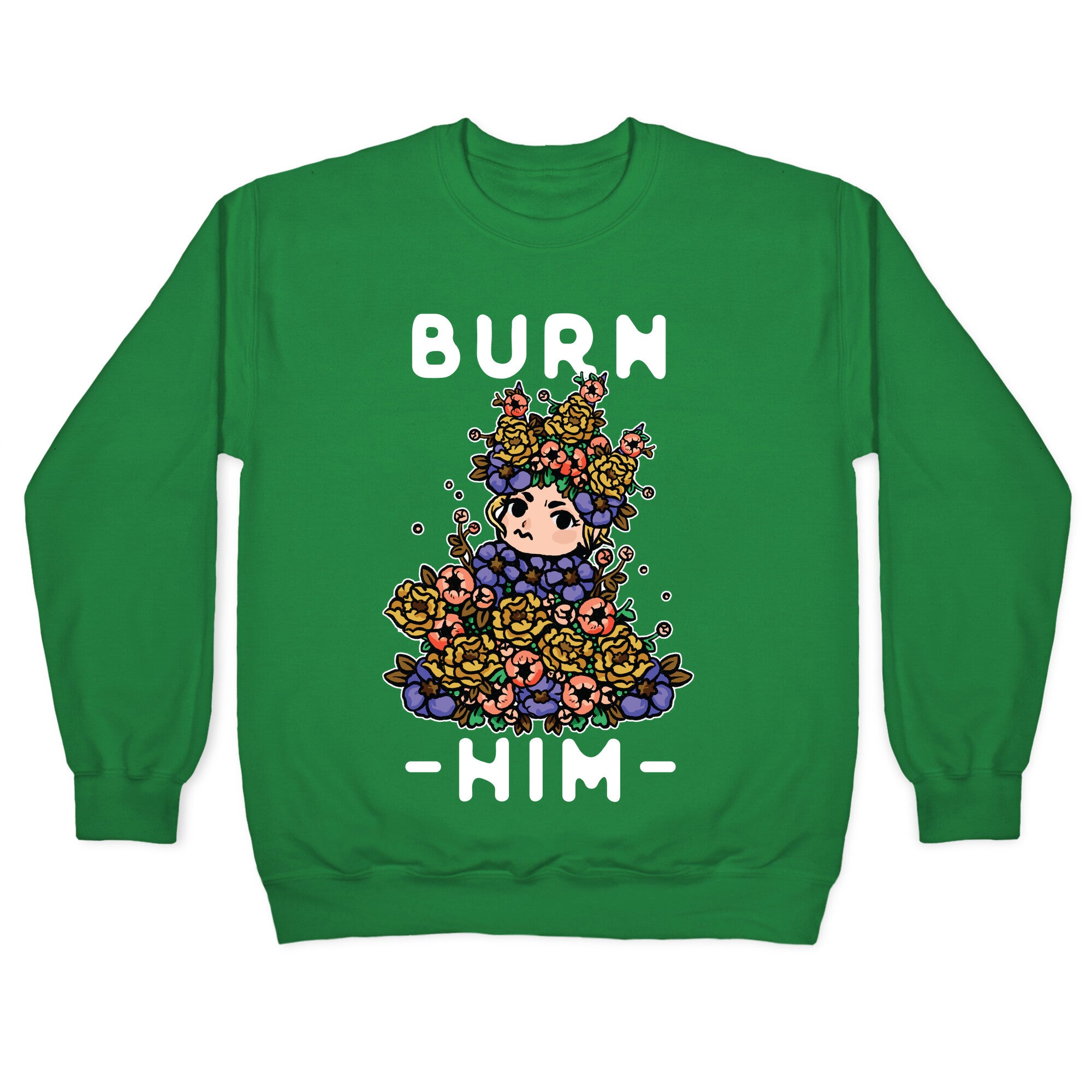 Burn Him May Queen Crewneck Sweatshirt