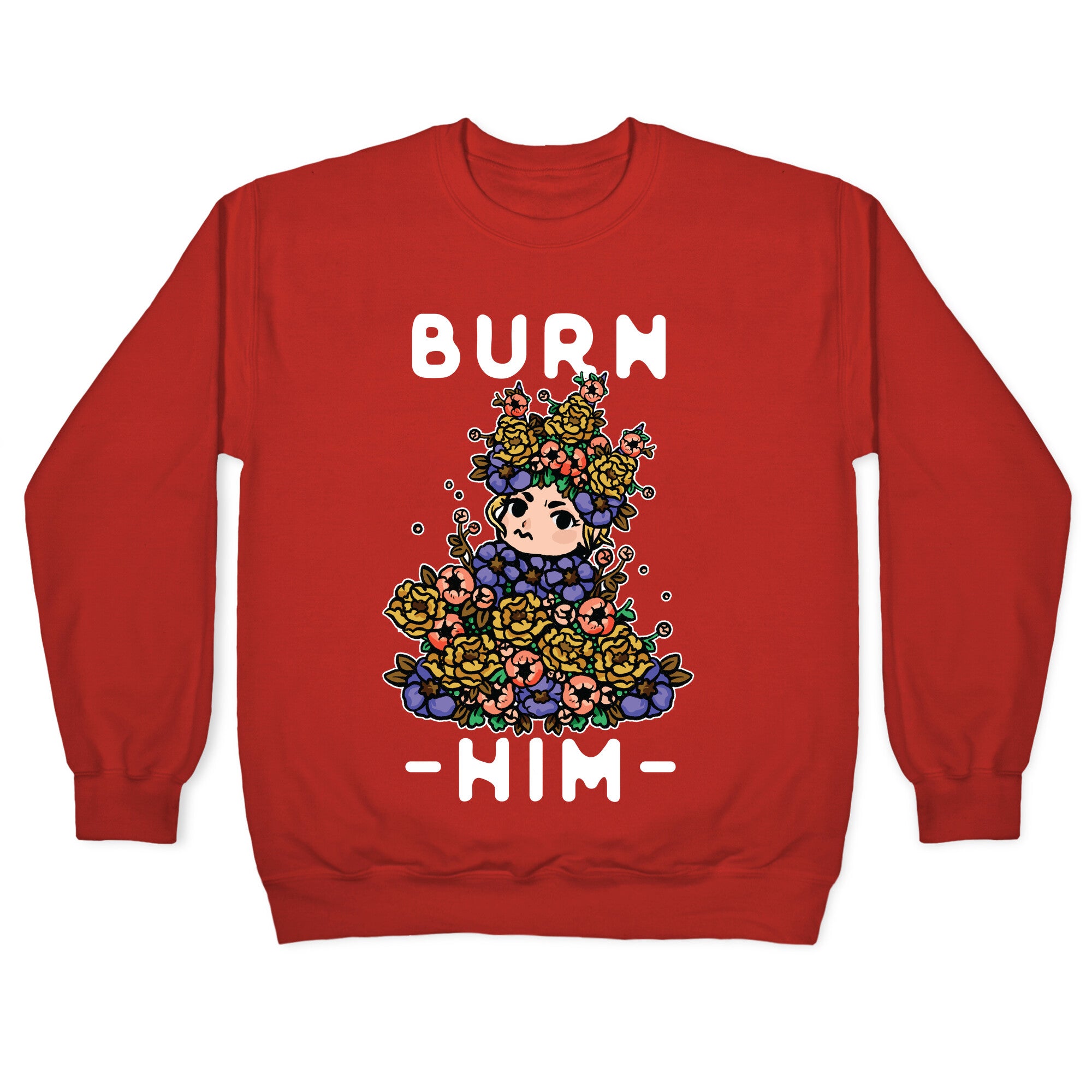 Burn Him May Queen Crewneck Sweatshirt