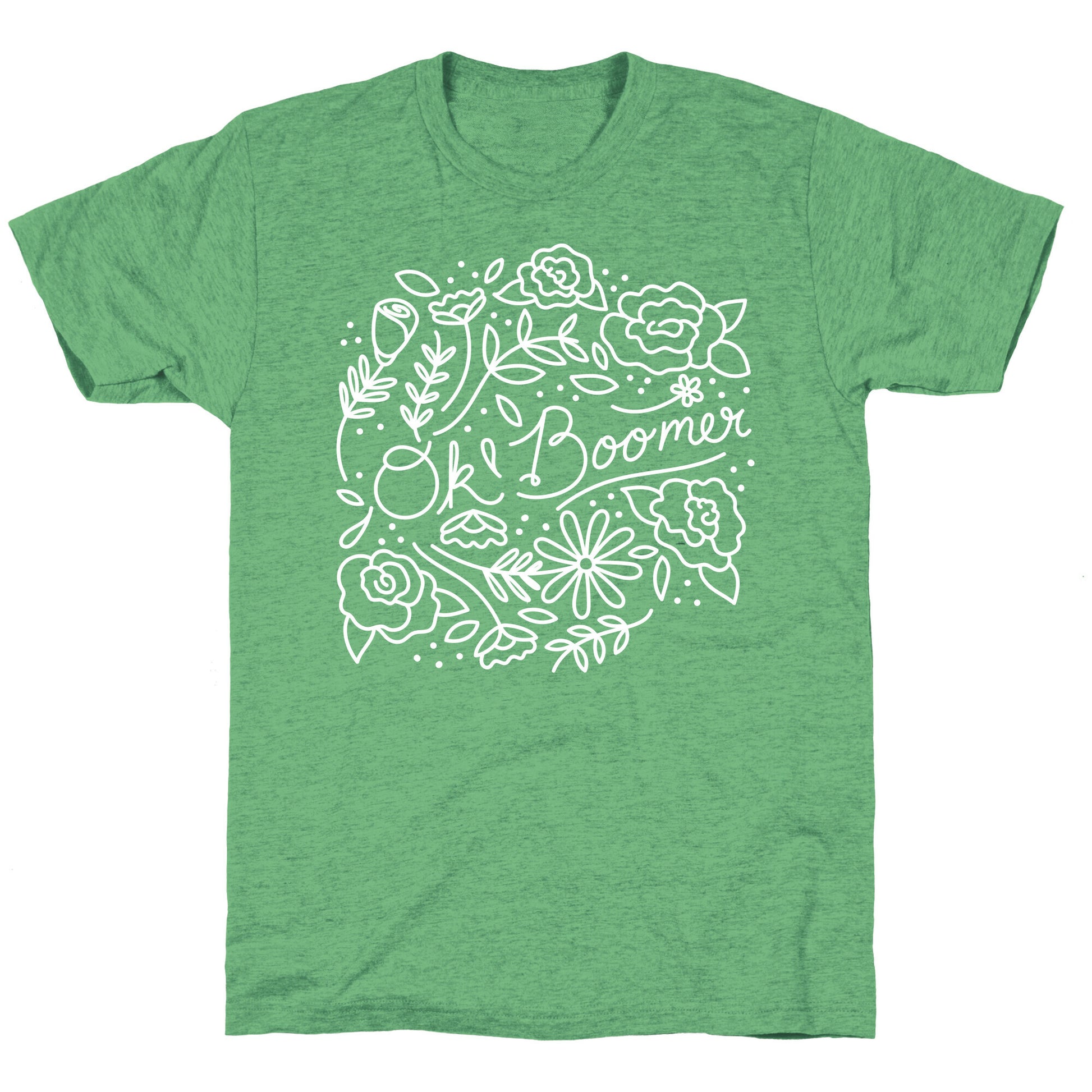 Ok Boomer Bloom Floral Unisex Triblend Tee