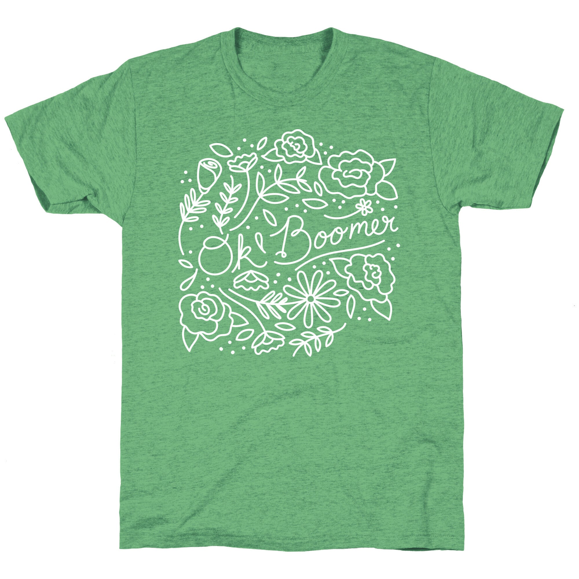 Ok Boomer Bloom Floral Unisex Triblend Tee