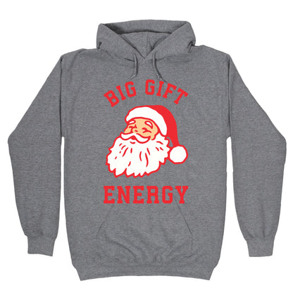 Big Gift Energy Hoodie