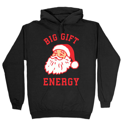 Big Gift Energy Hoodie