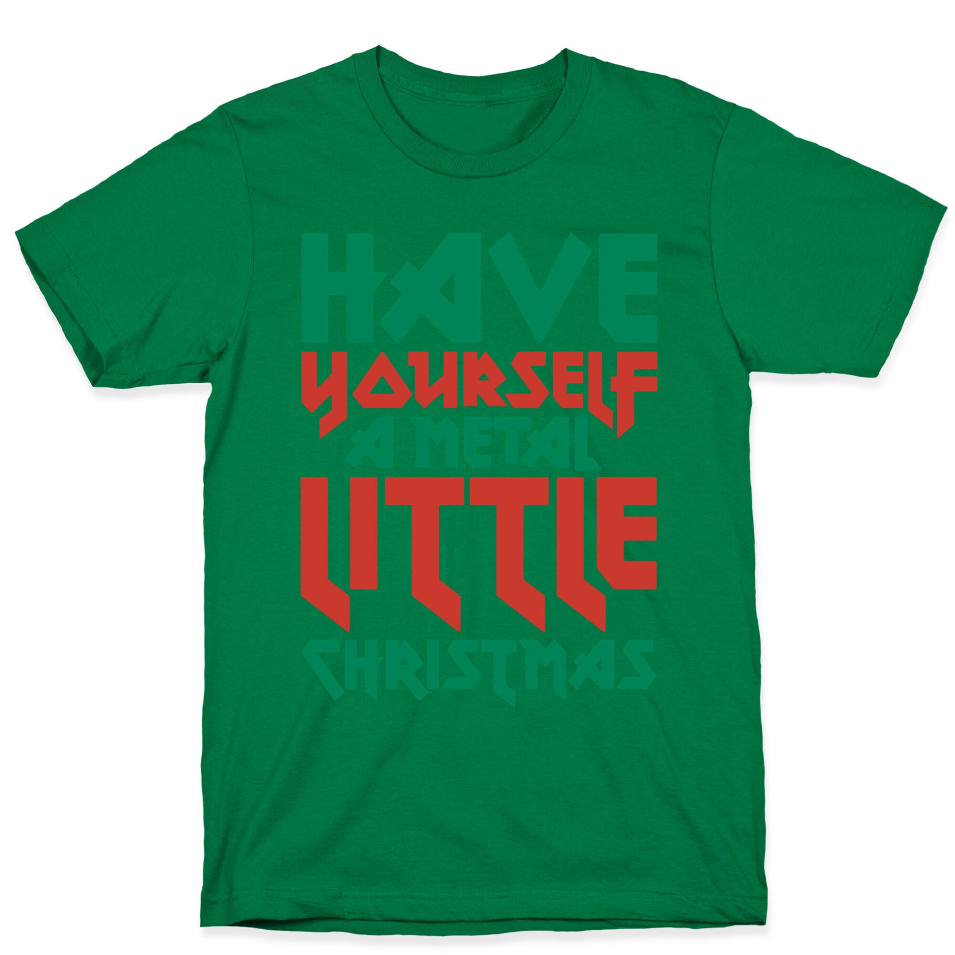 Have Yourself A Metal Little Christmas White Print T-Shirt