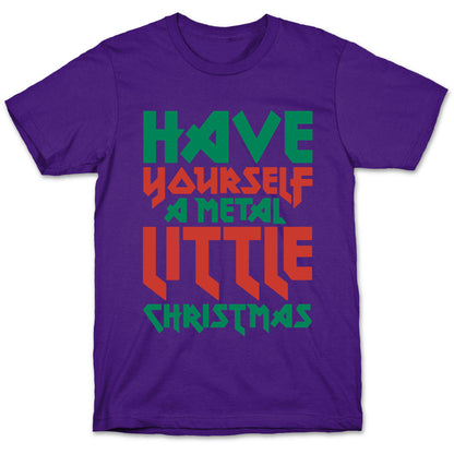 Have Yourself A Metal Little Christmas White Print T-Shirt
