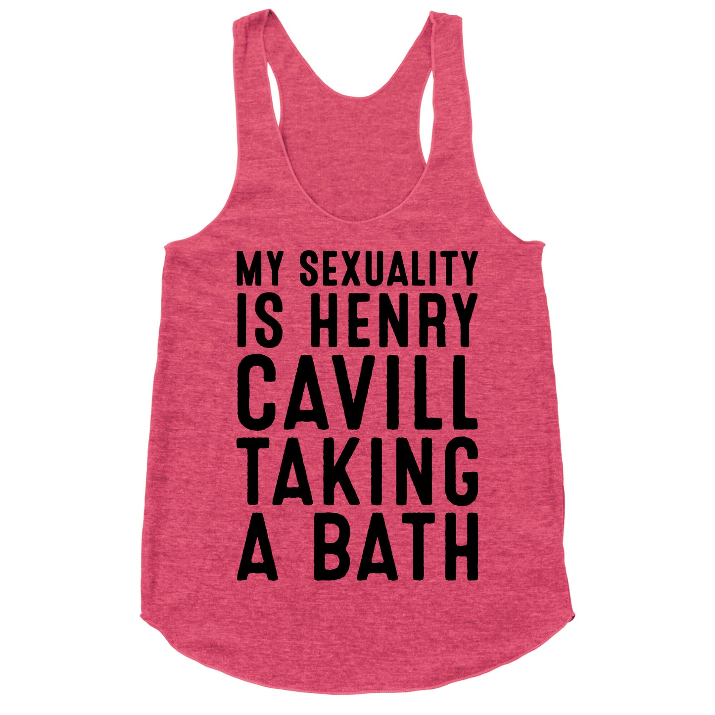 My Sexuality Is Henry Cavill Taking A Bath Parody Racerback Tank