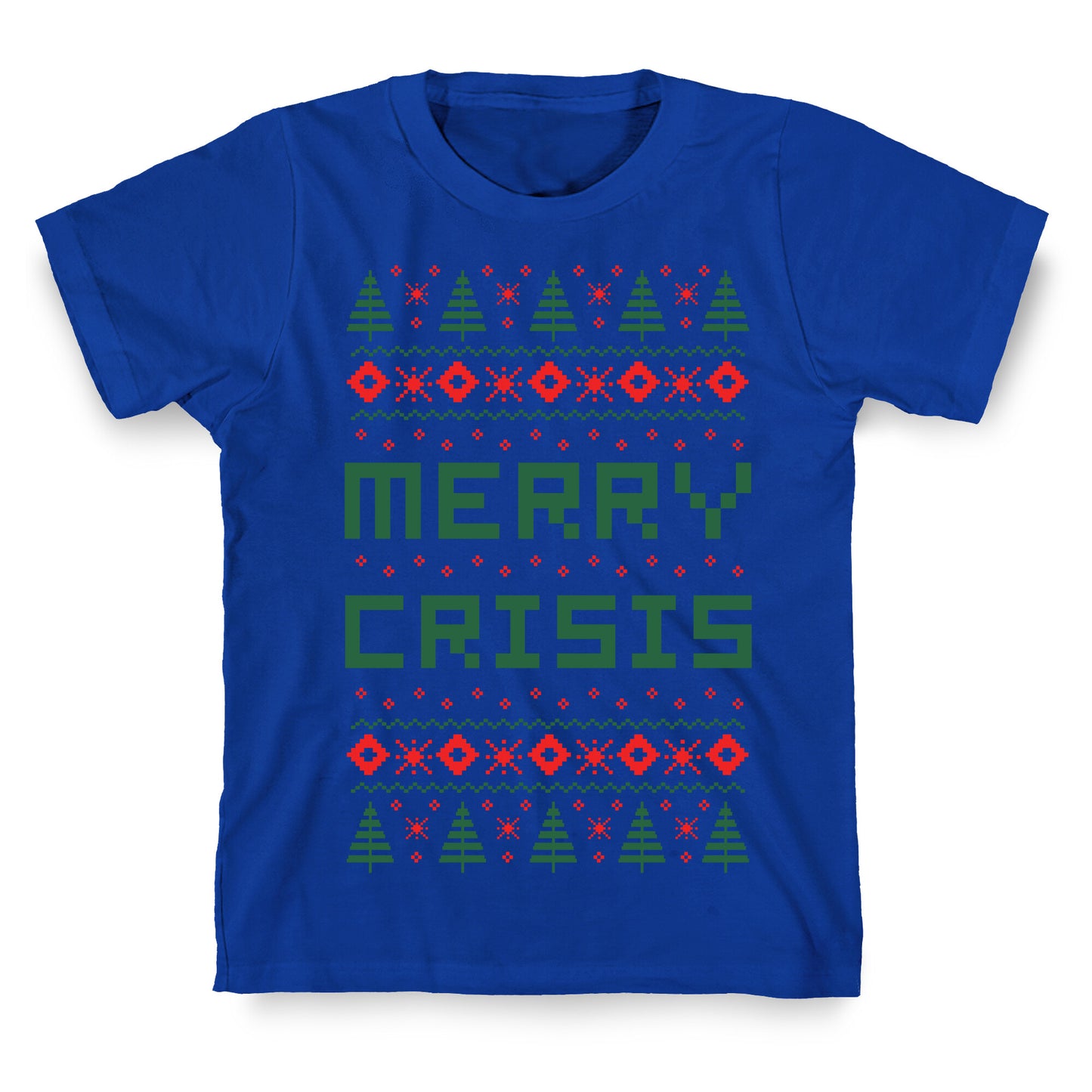 Merry Crisis Ugly Christmas Sweater T-Shirt