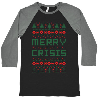 Merry Crisis Ugly Christmas Sweater Baseball Tee
