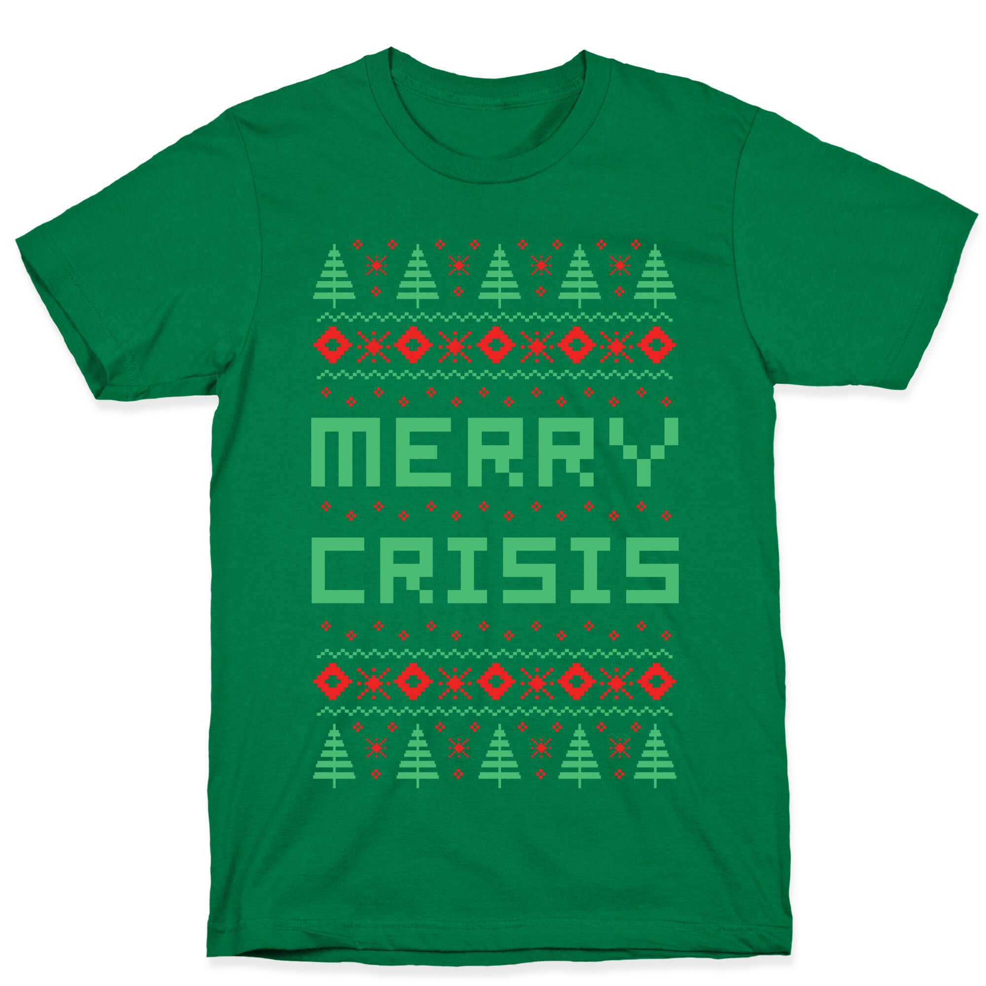Merry Crisis Ugly Christmas Sweater T-Shirt