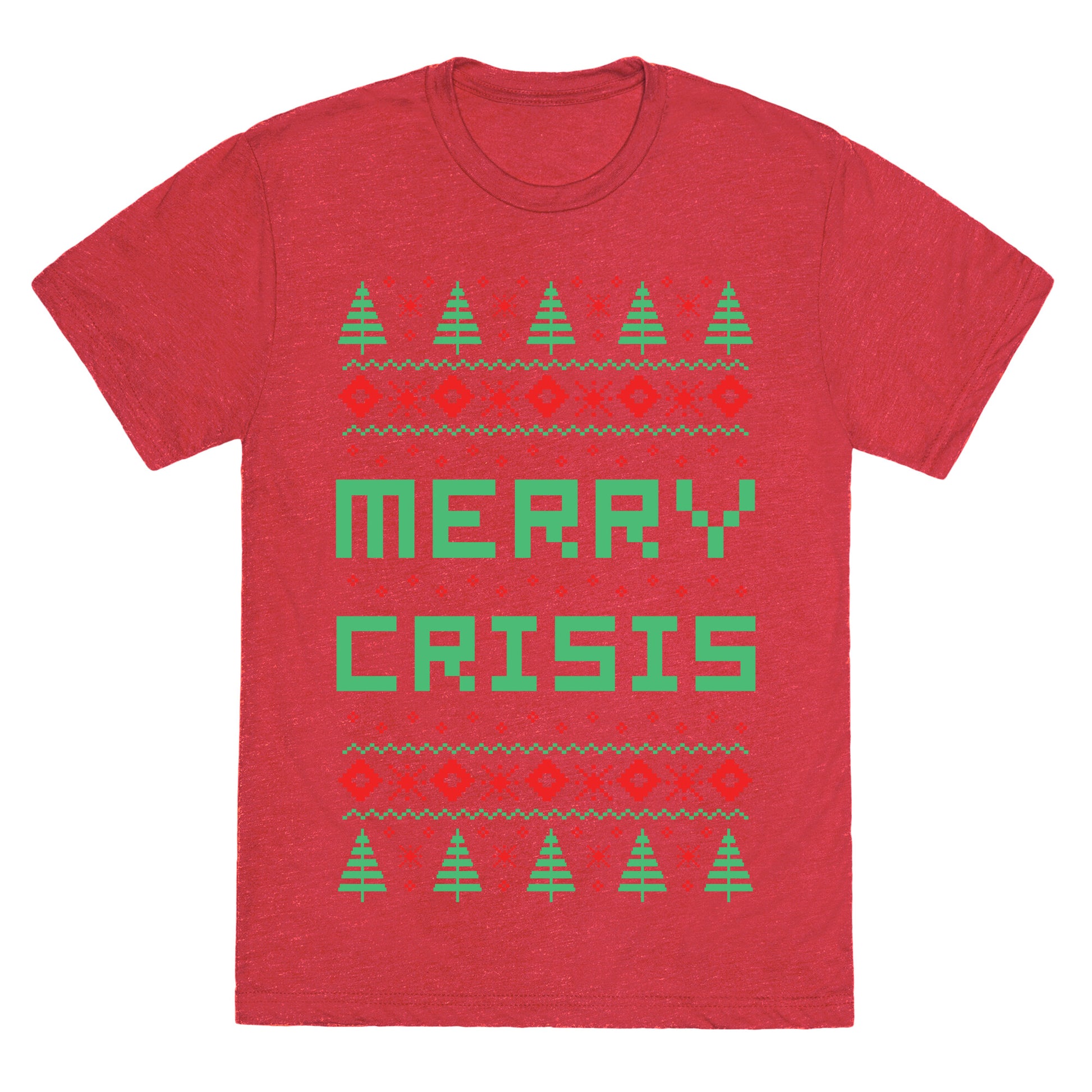 Merry Crisis Ugly Christmas Sweater Unisex Triblend Tee