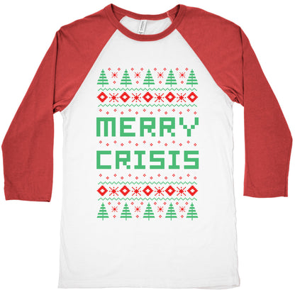 Merry Crisis Ugly Christmas Sweater Baseball Tee