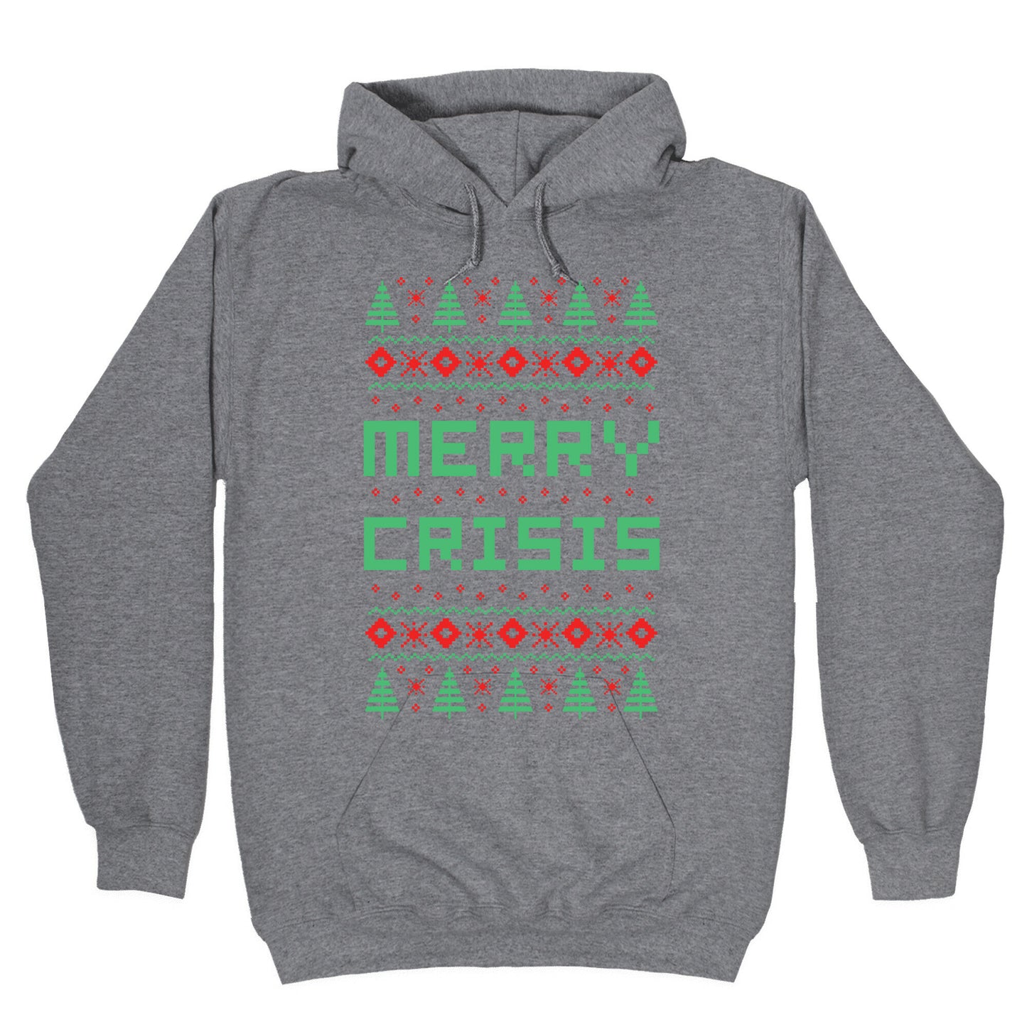 Merry Crisis Ugly Christmas Sweater Hoodie