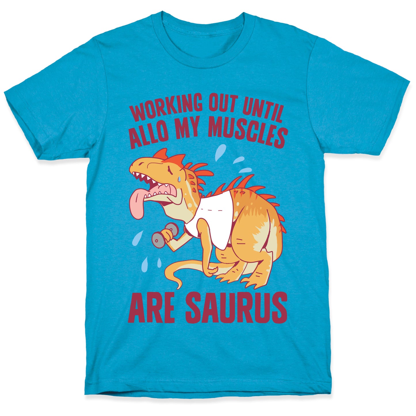 Working Out Until Allo My Muscles Are Saurus Unisex Triblend Tee