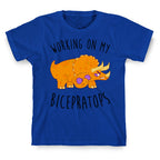 Working on My Bicepratops T-Shirt
