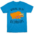 Working on My Bicepratops T-Shirt