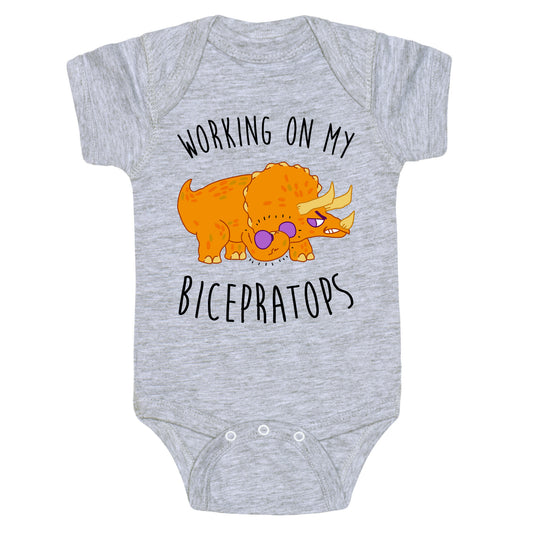 Working on My Bicepratops Baby One Piece