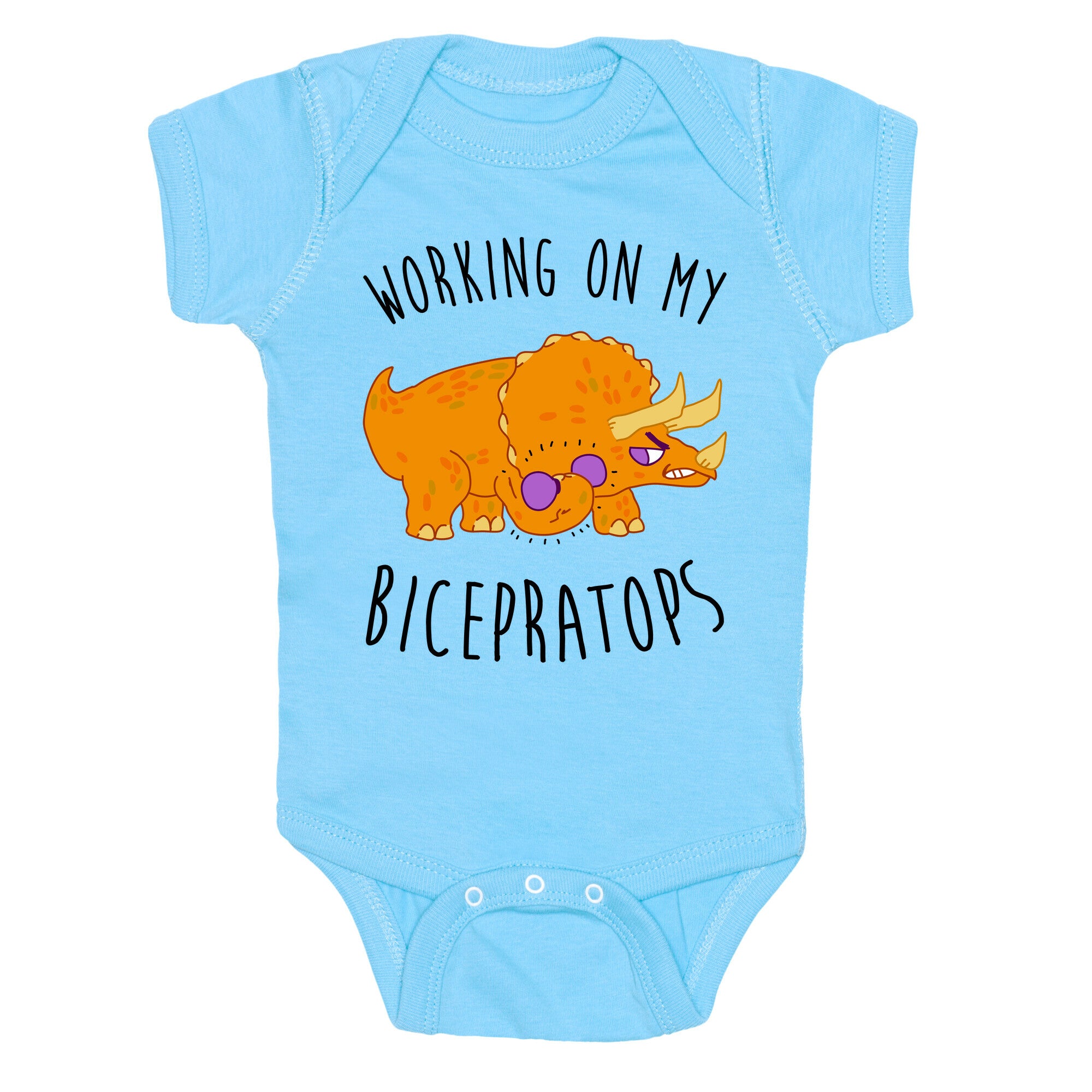 Working on My Bicepratops Baby One Piece