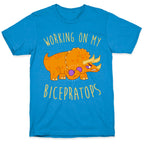 Working on My Bicepratops T-Shirt