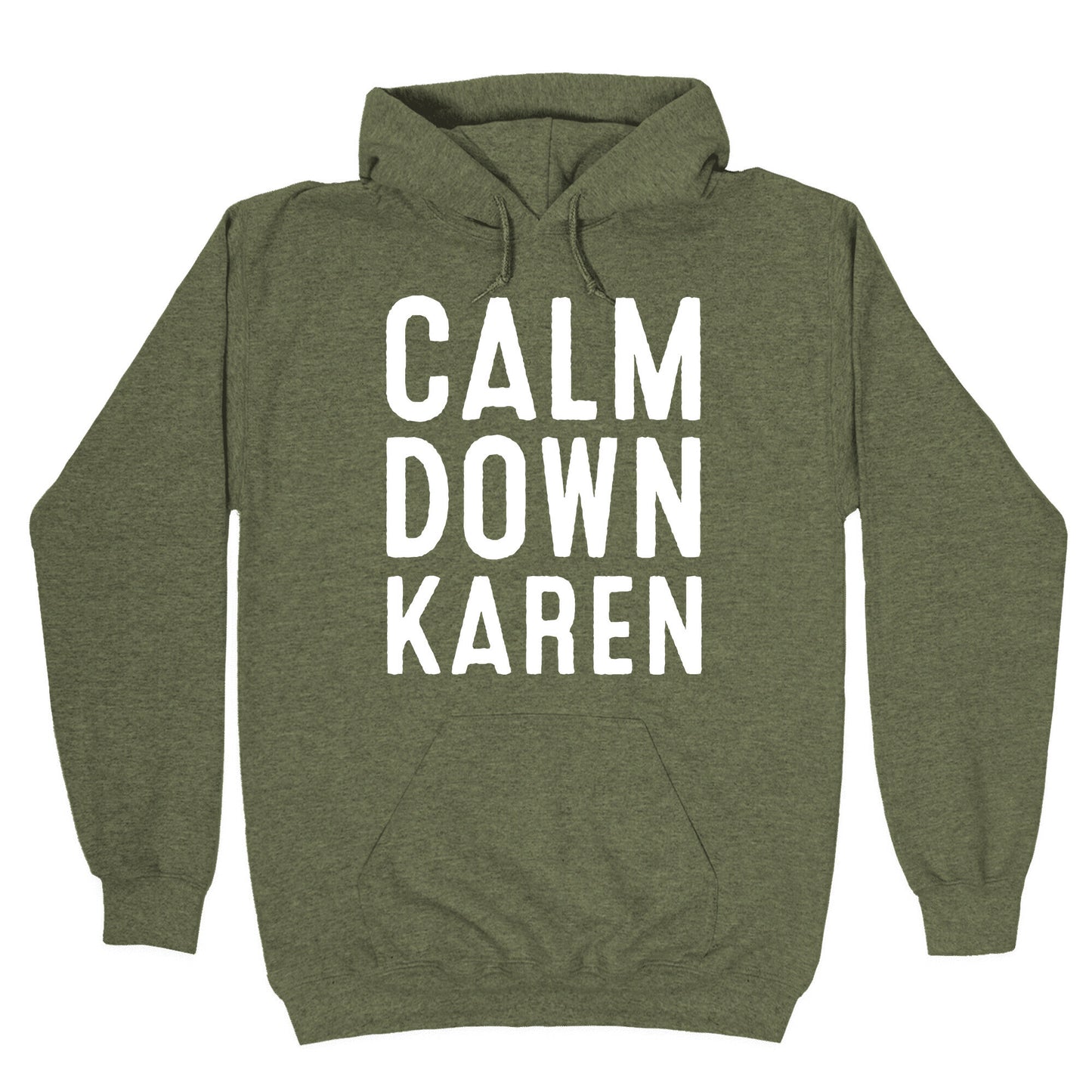 Calm Down Karen White Print Hoodie