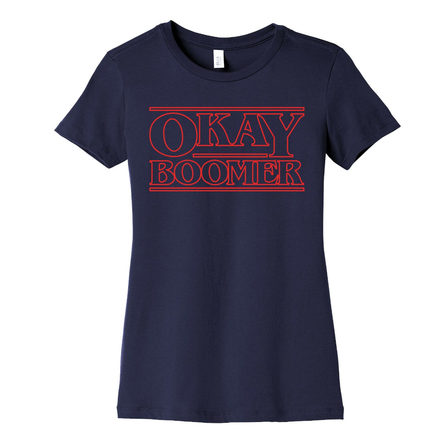 Okay Boomer Stranger Font Parody White Print Women's Cotton Tee