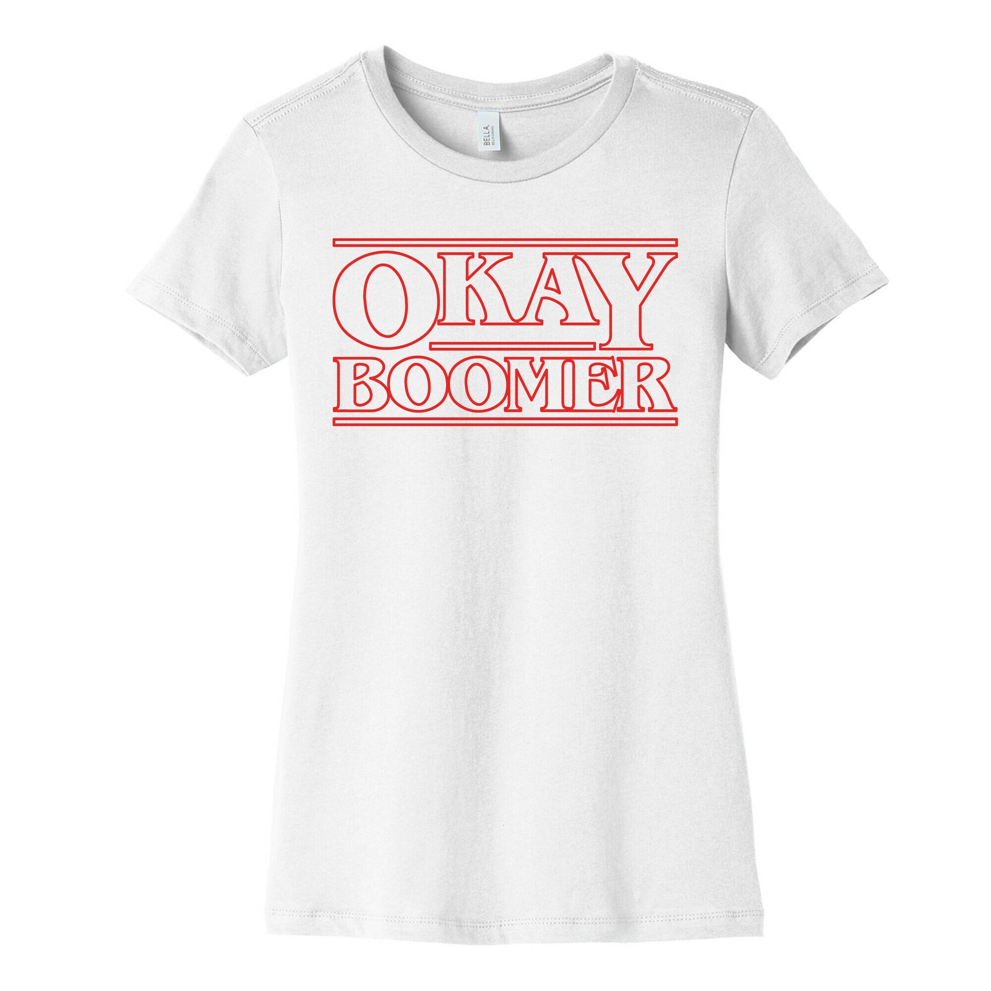 Okay Boomer Stranger Font Parody White Print Women's Cotton Tee