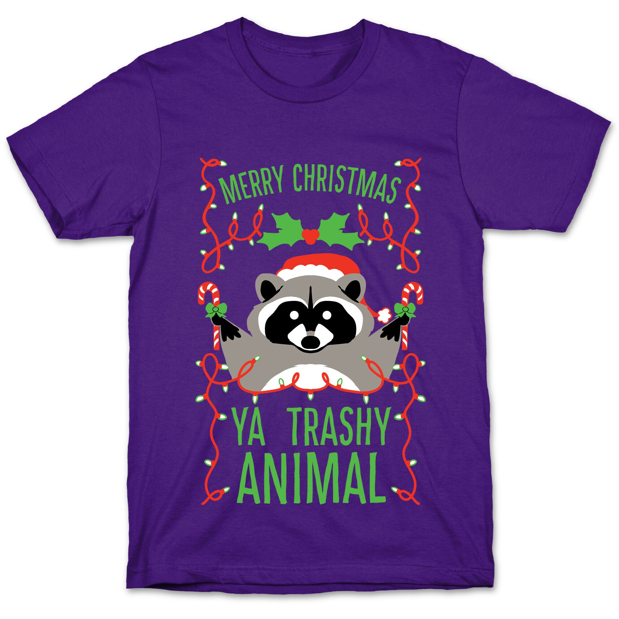 Merry Christmas Ya Trashy Animal T-Shirt
