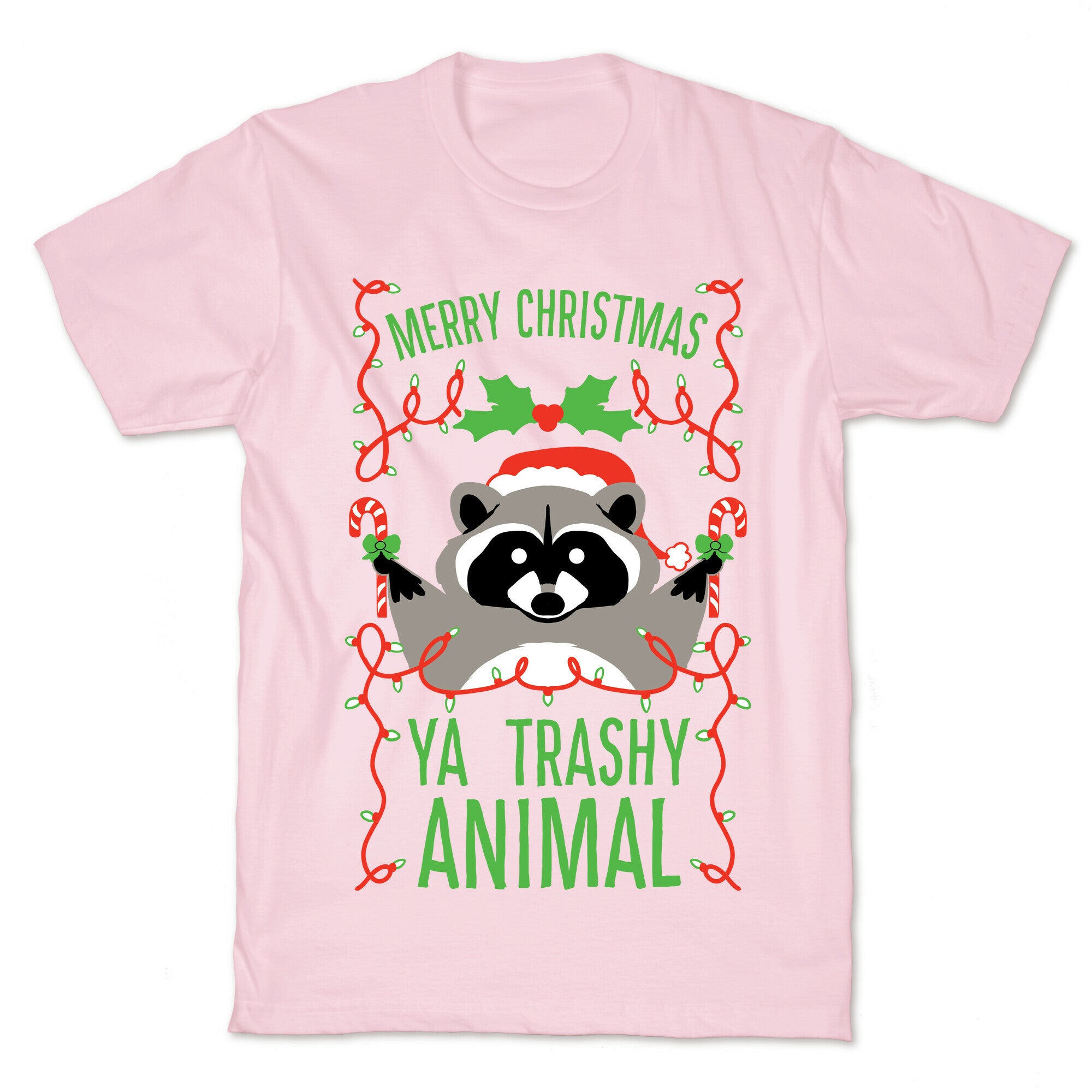 Merry Christmas Ya Trashy Animal T-Shirt