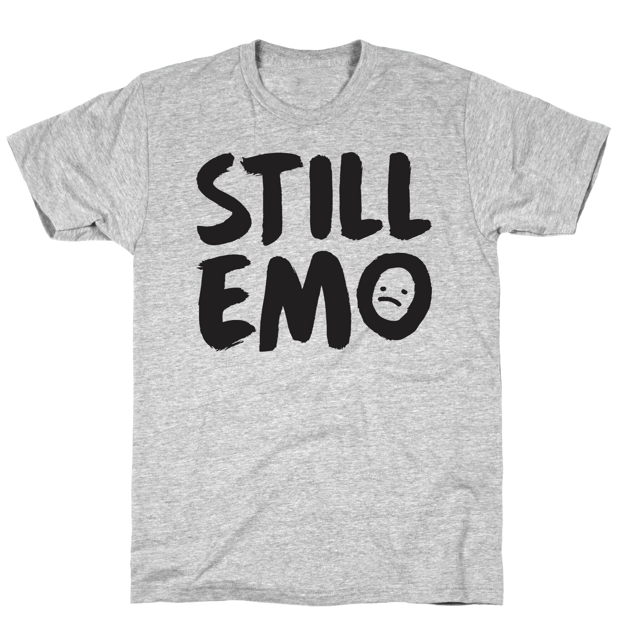 Still Emo T-Shirt