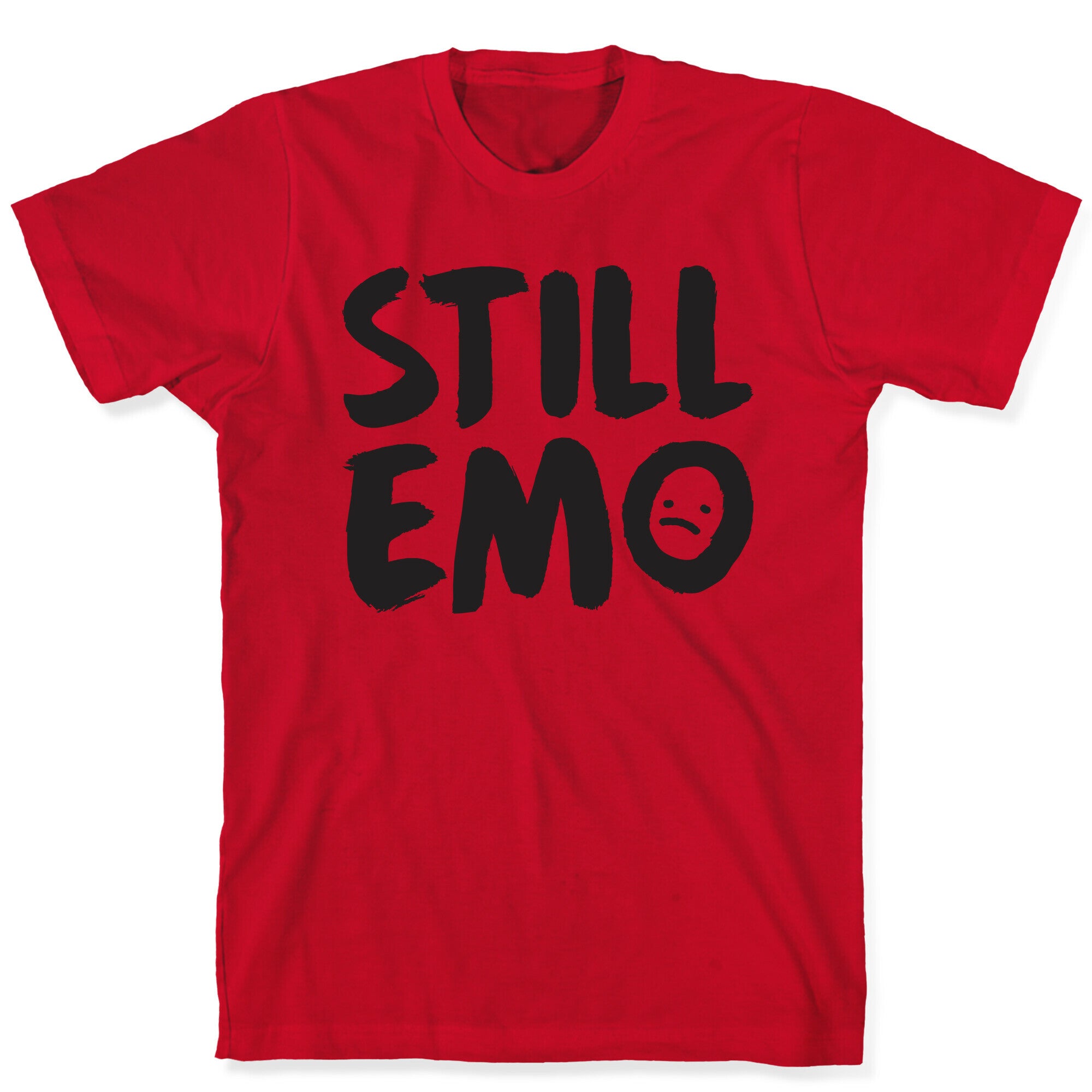 Still Emo T-Shirt