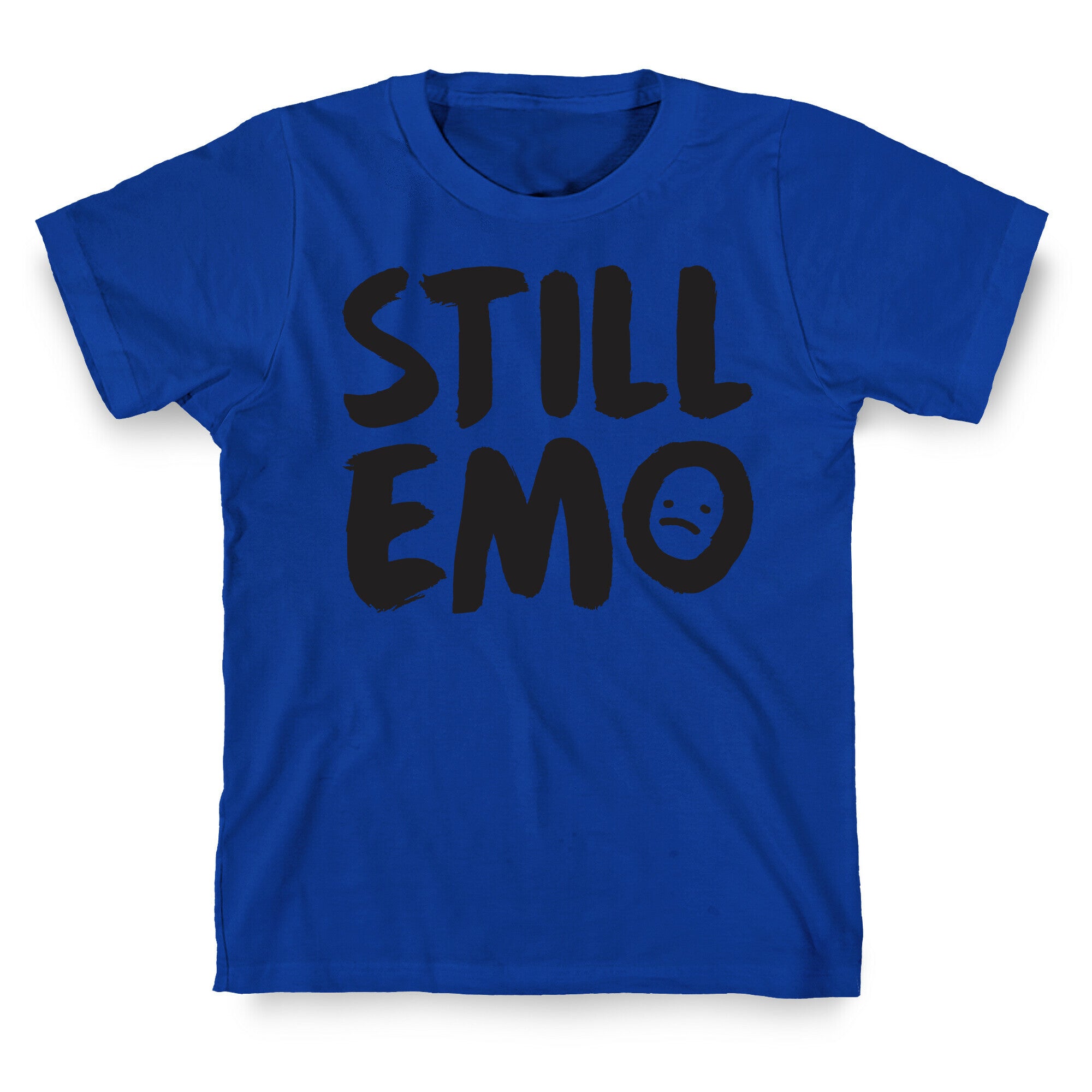 Still Emo T-Shirt