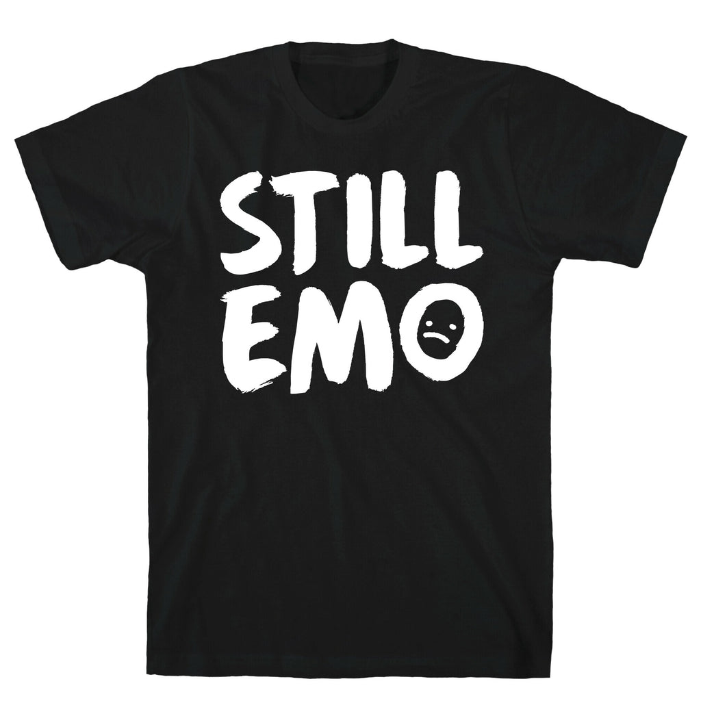 Still Emo T-Shirt