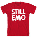 Still Emo T-Shirt