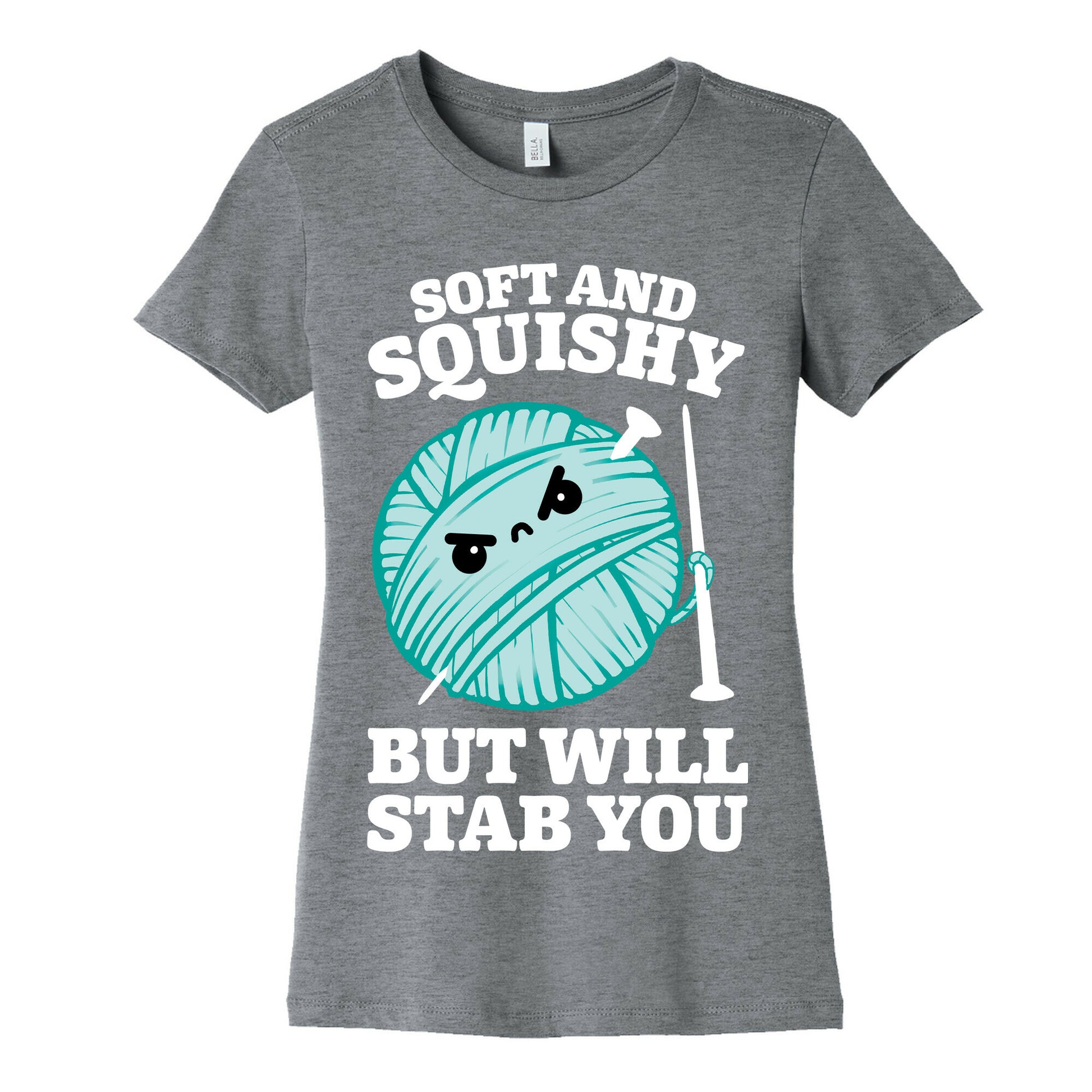 Soft and Squishy But Will Stab You Women's Cotton Tee