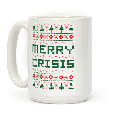 Merry Crisis Ugly Christmas Sweater Coffee Mug