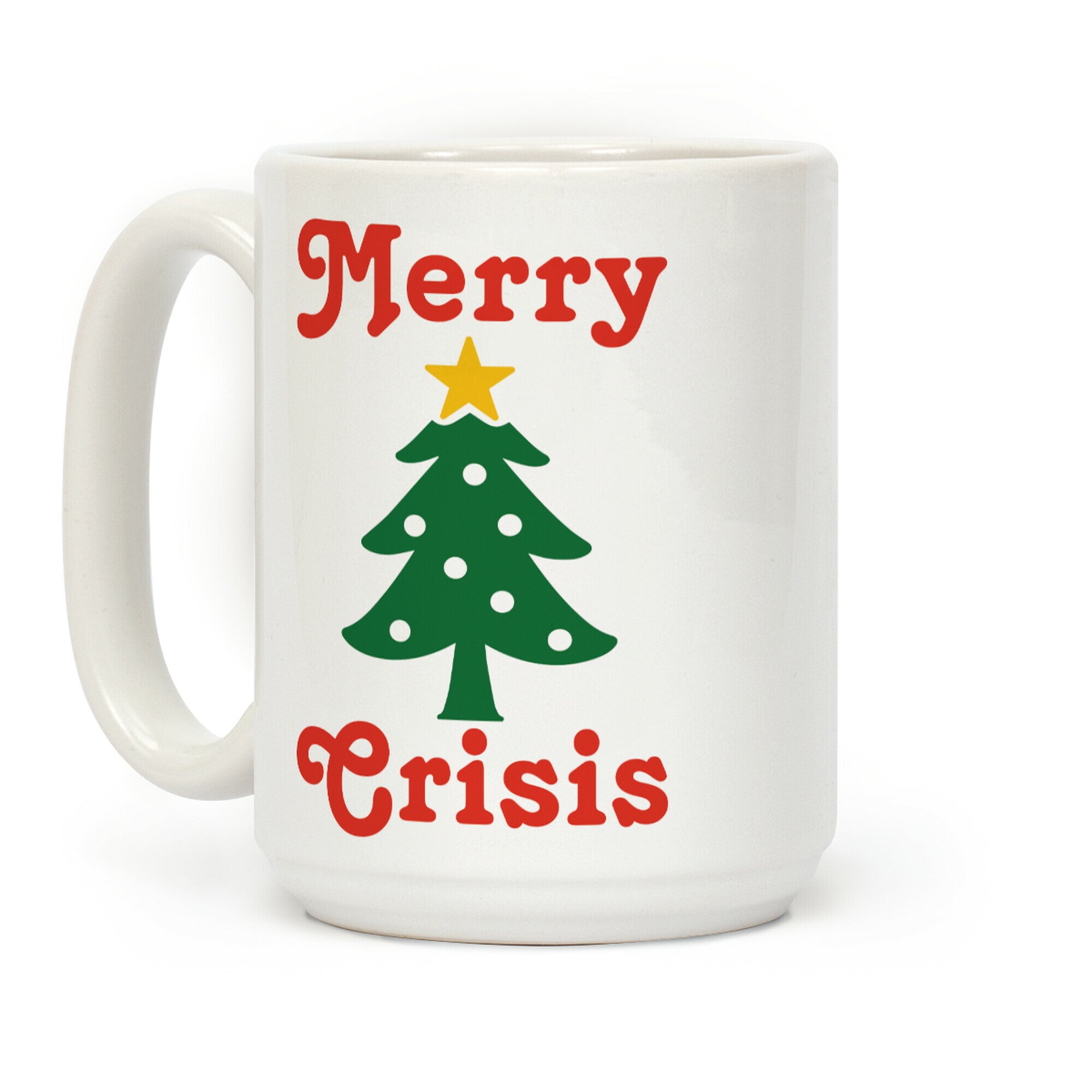 Merry Crisis Coffee Mug